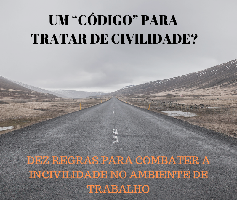 UM “CÓDIGO” PARA TRATAR DE CIVILIDADE?